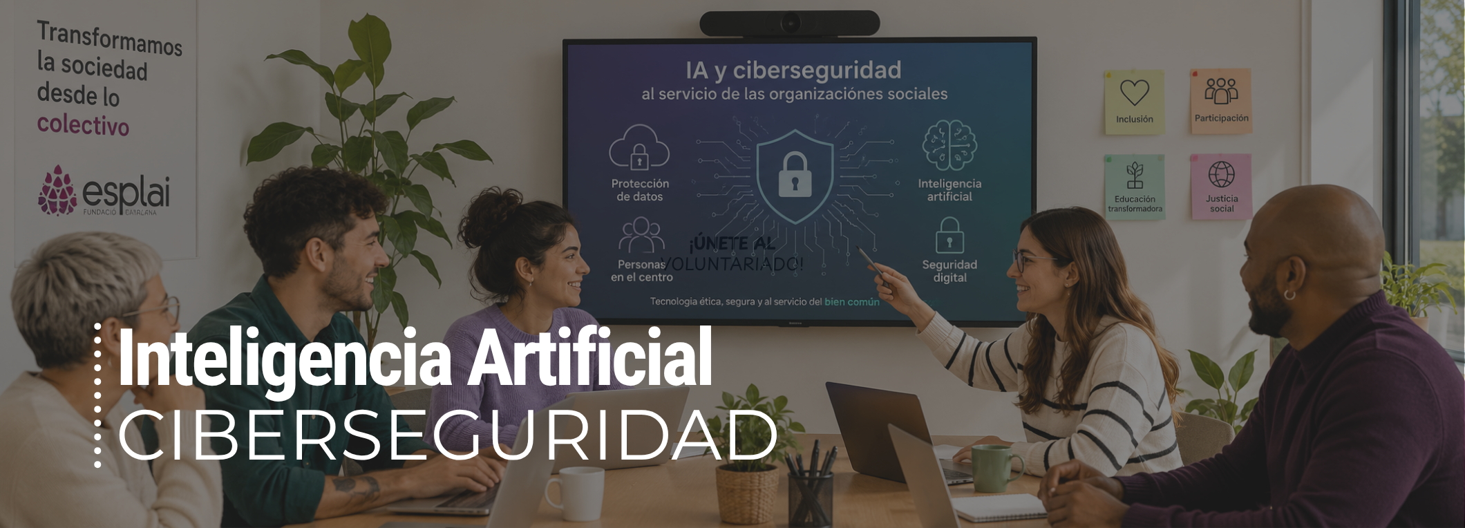 IA y ciberseguridad en el Tercer Sector: claves del nuevo plan europeo para entidades sociales