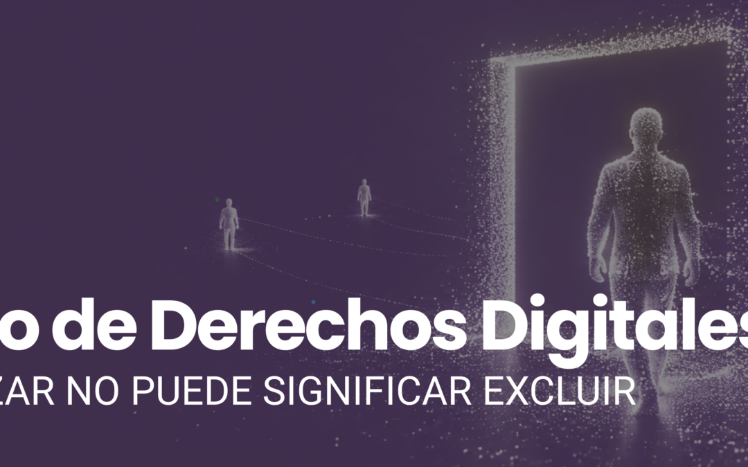 III Foro de Derechos Digitales: claves para tu entidad